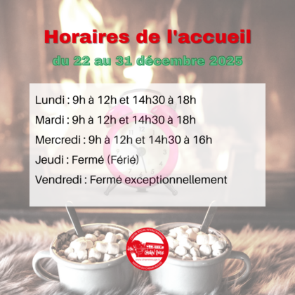Horaires d&rsquo;accueil pendant les vacances de fin d&rsquo;année