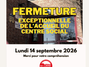 Fermeture exceptionnelle accueil-secrétariat