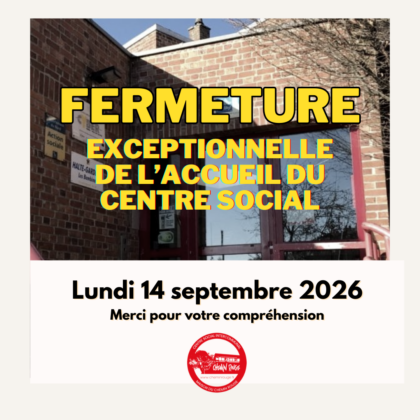 Fermeture exceptionnelle accueil-secrétariat